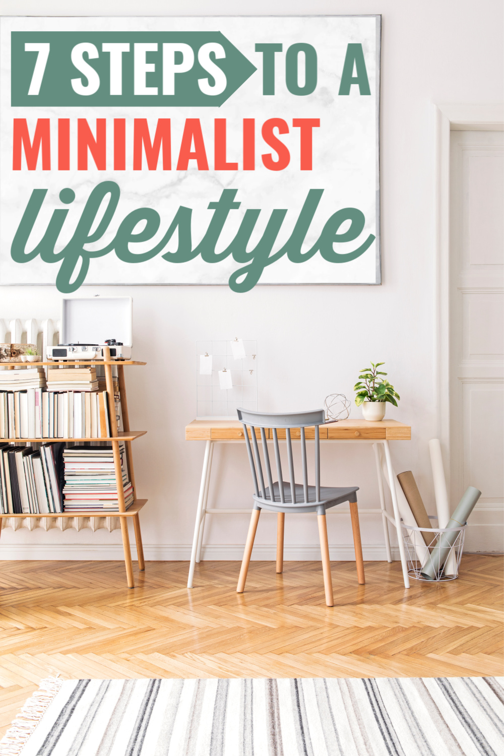 How To Adopt A Minimalist Lifestyle In 7 Steps (2021) • Live A Blissful ...