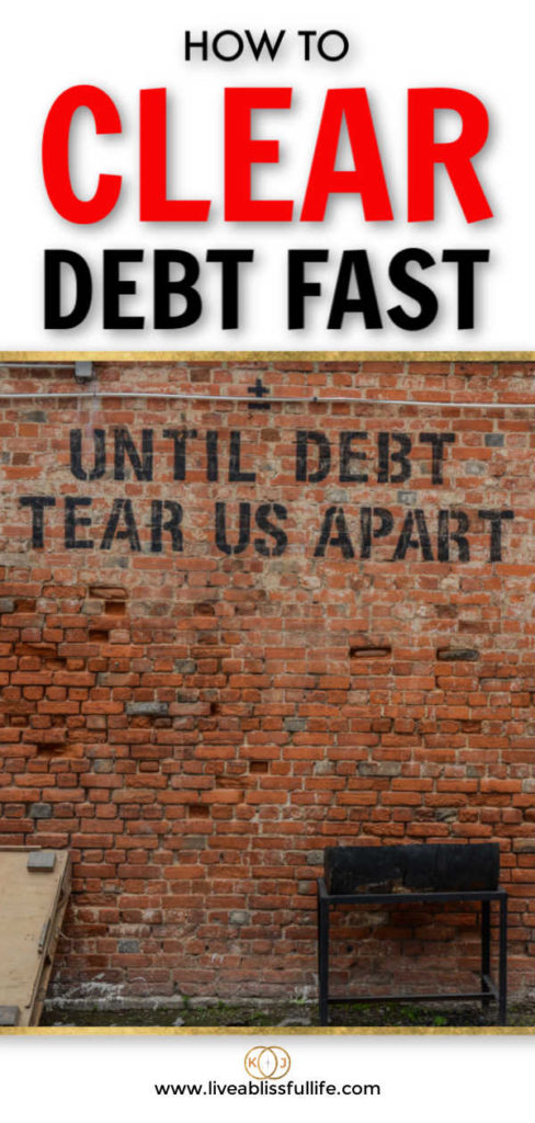 text: how to clear debt fast
image: brick wall with the words until debt tear us apart