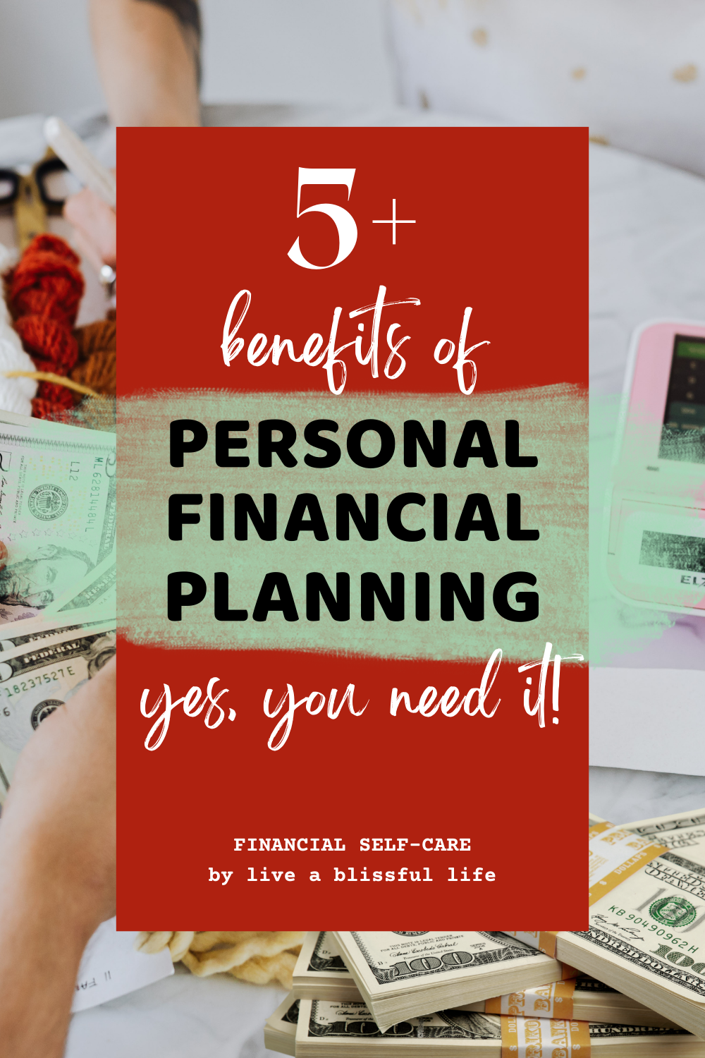 The Importance of Personal Financial Planning + 6 Benefits (2024)