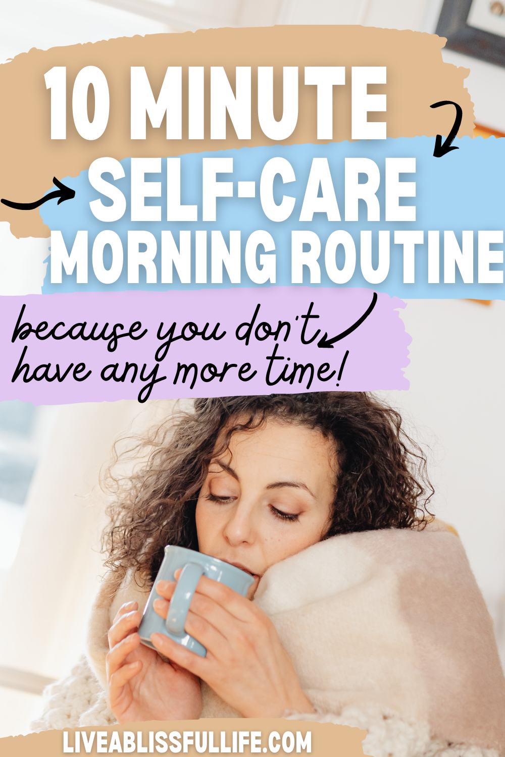 Your 10-Minute Morning Self-Care Routine For A Successful Day (2024)